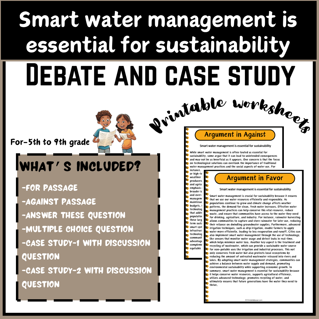 Smart water management is essential for sustainability | Debate Case Study Worksheet