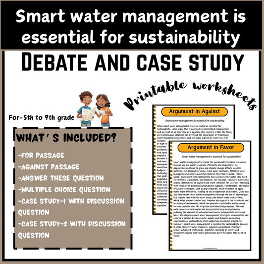 Smart water management is essential for sustainability | Debate Case Study Worksheet