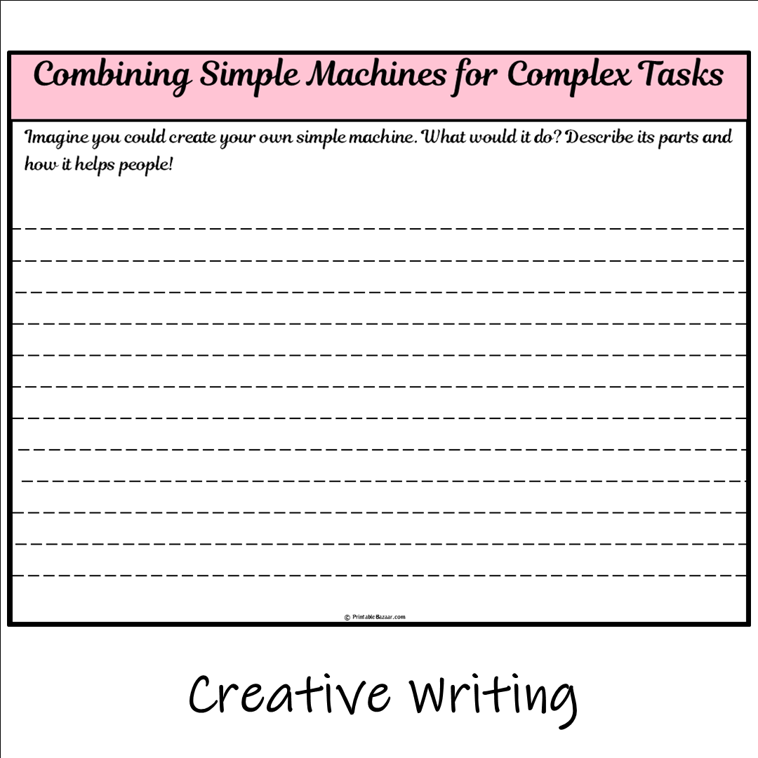 Combining Simple Machines for Complex Tasks | Main Idea and Supporting Details Reading Passage and Questions