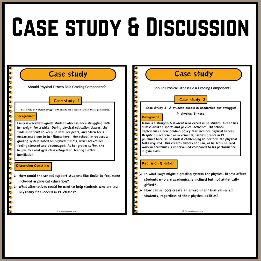 Should Physical Fitness Be a Grading Component? | Debate Case Study Worksheet