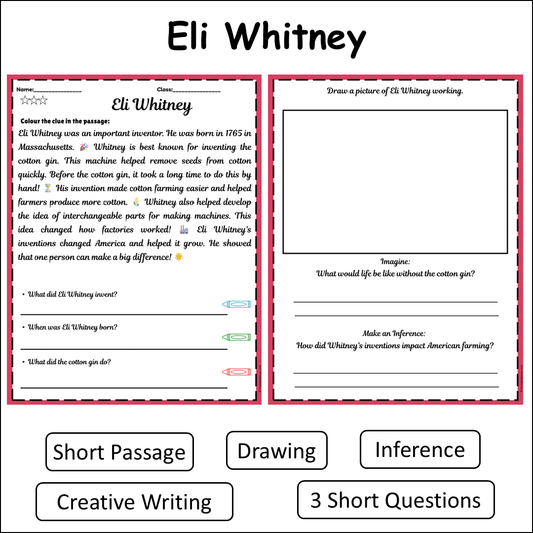 Eli Whitney | Short Reading Comprehension Creative Worksheet