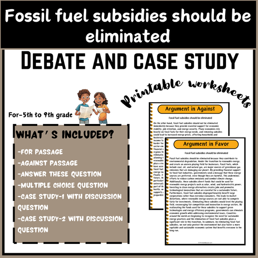 Fossil fuel subsidies should be eliminated | Debate Case Study Worksheet