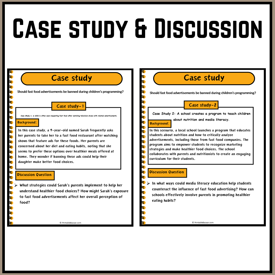 Should fast food advertisements be banned during children's programming? | Debate Case Study Worksheet