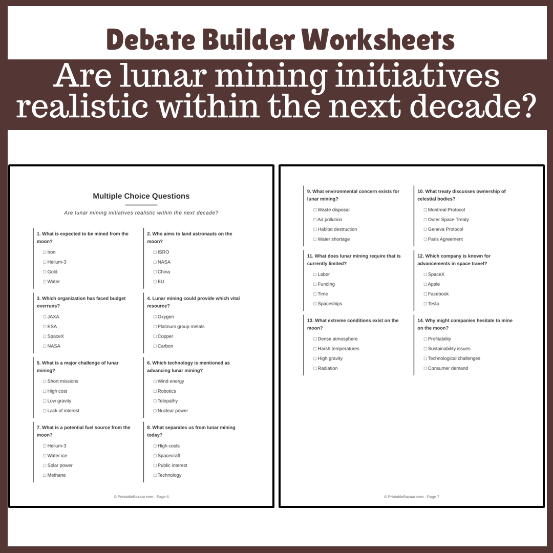 Are lunar mining initiatives realistic within the next decade? | Favour and Against Worksheet Printable Activity