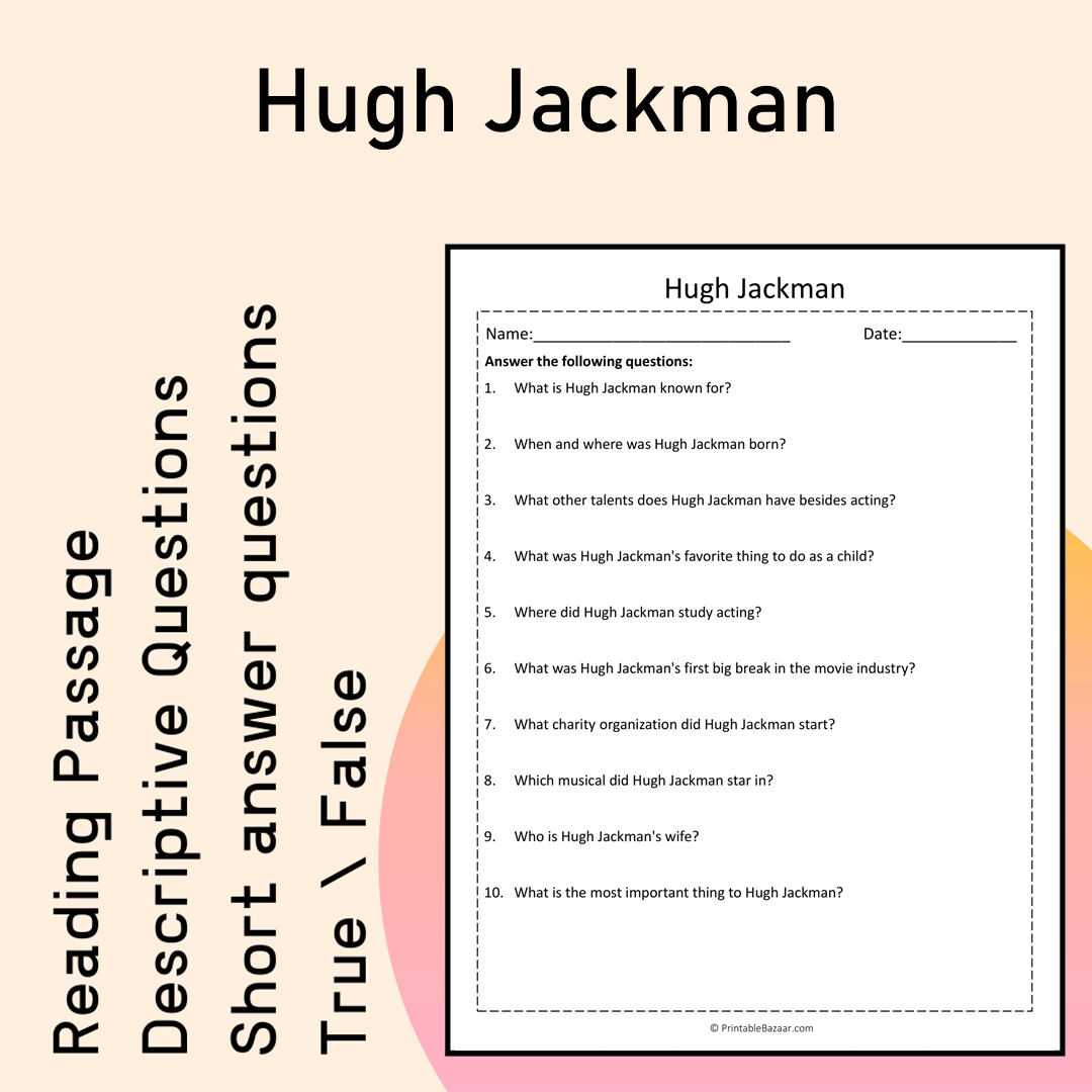 Hugh Jackman | Reading Comprehension Passage Printable Activity