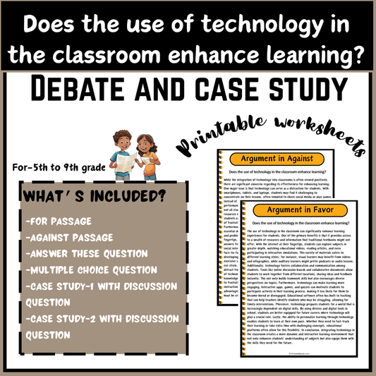 Does the use of technology in the classroom enhance learning? | Debate Case Study Worksheet