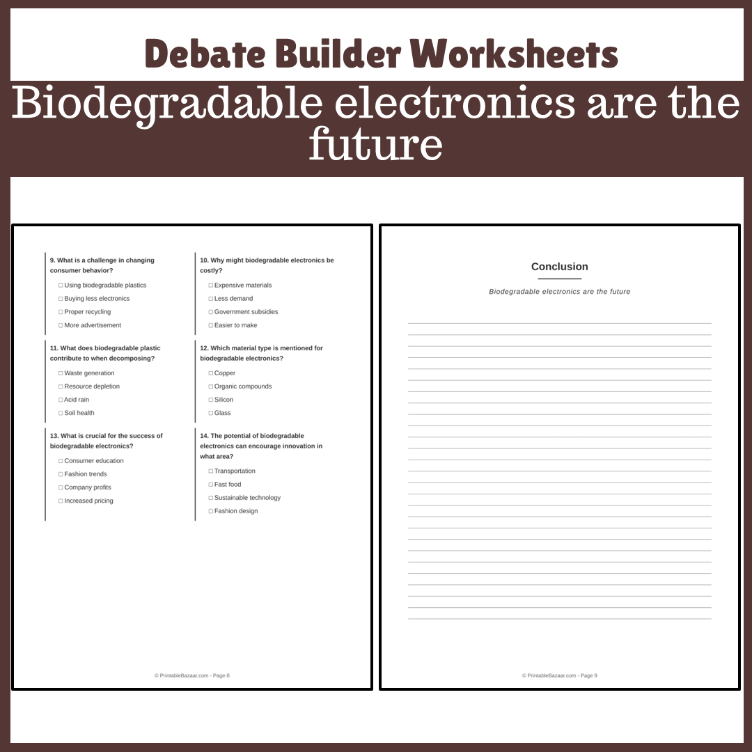 Biodegradable electronics are the future | Favour and Against Worksheet Printable Activity