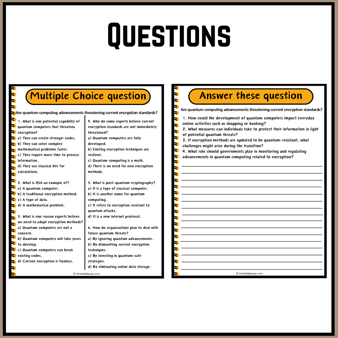 Are quantum computing advancements threatening current encryption standards? | Debate Case Study Worksheet