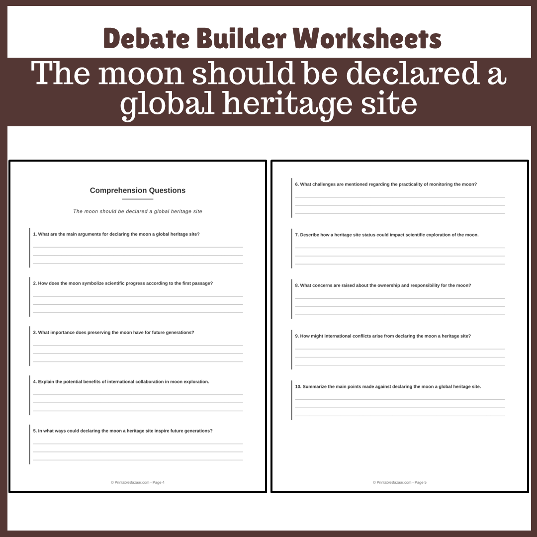 The moon should be declared a global heritage site | Favour and Against Worksheet Printable Activity