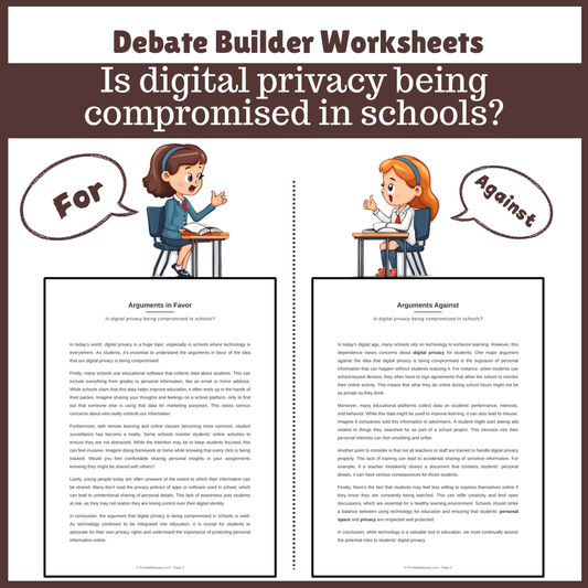Is digital privacy being compromised in schools? | Favour and Against Worksheet Printable Activity