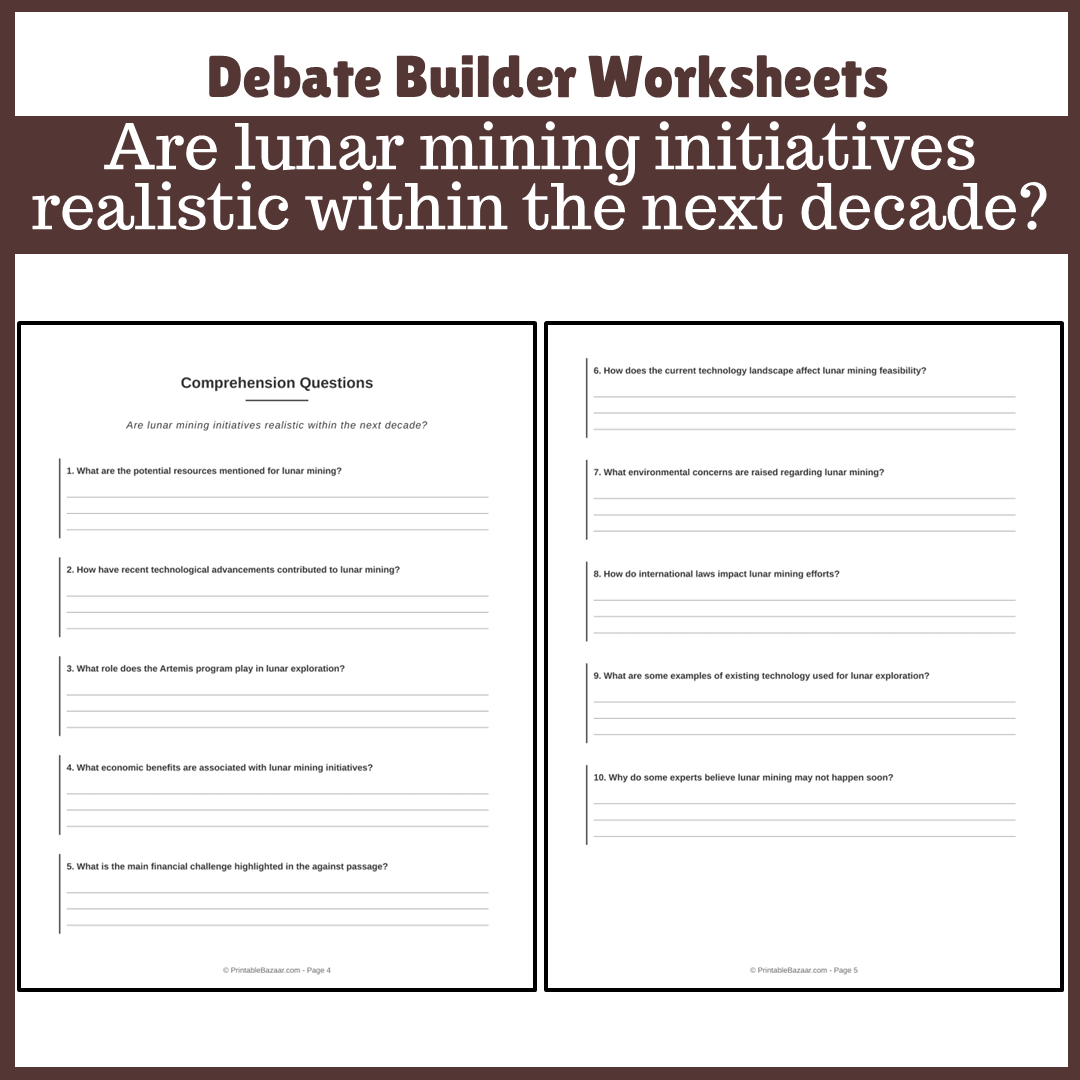 Are lunar mining initiatives realistic within the next decade? | Favour and Against Worksheet Printable Activity