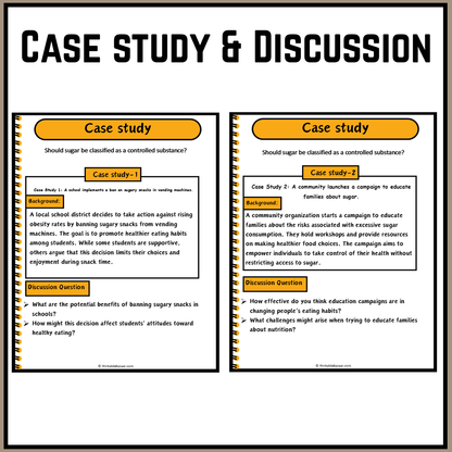 Should sugar be classified as a controlled substance? | Debate Case Study Worksheet