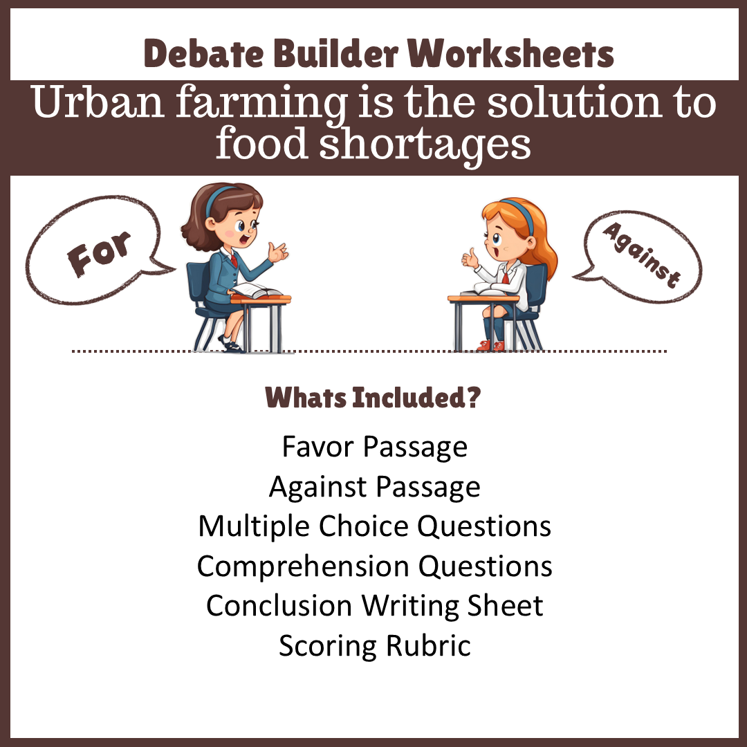 Urban farming is the solution to food shortages | Favour and Against Worksheet Printable Activity