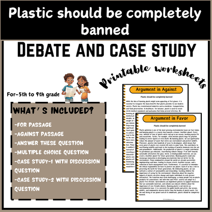 Plastic should be completely banned | Debate Case Study Worksheet