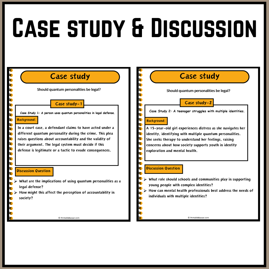 Should quantum personalities be legal? | Debate Case Study Worksheet