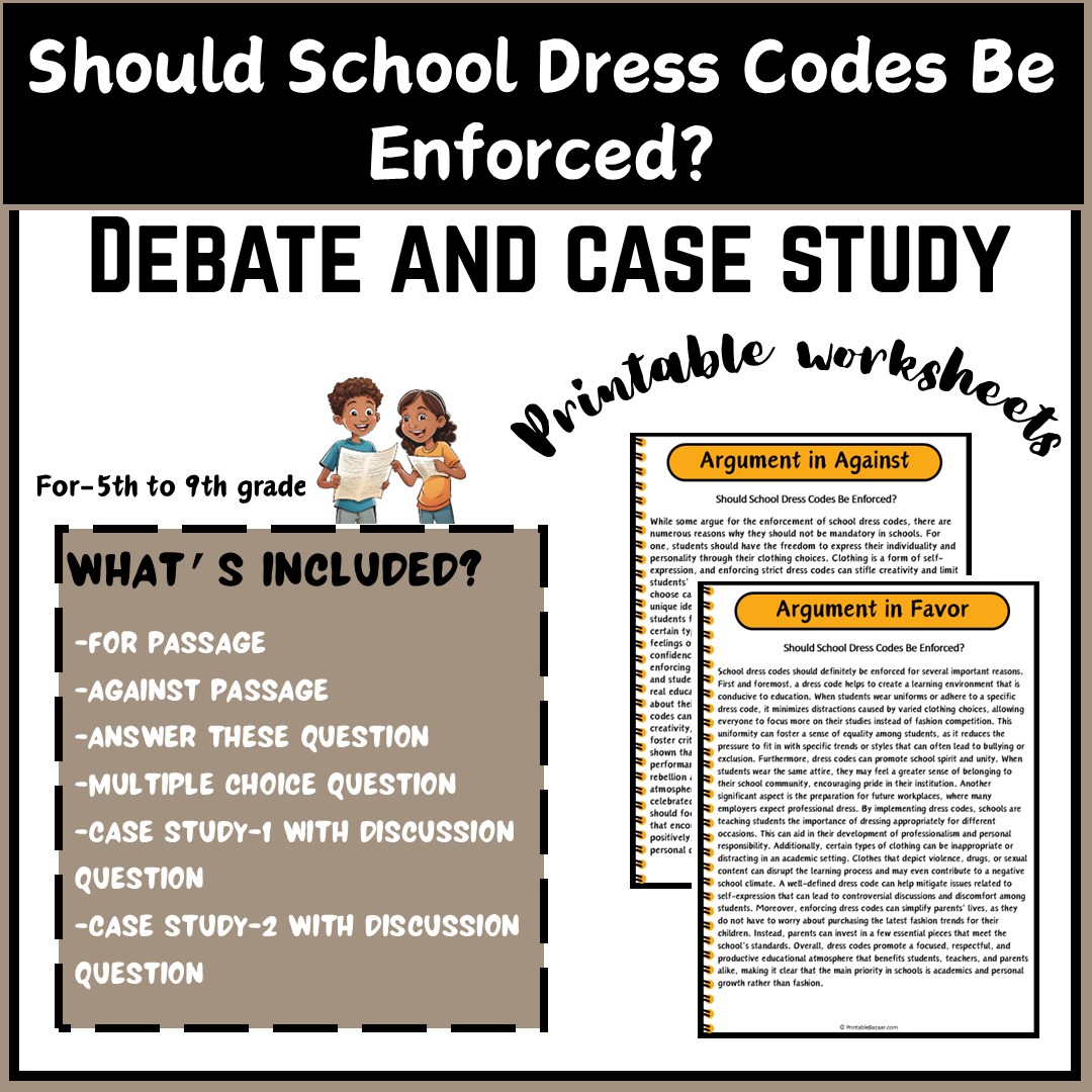 Should School Dress Codes Be Enforced? | Debate Case Study Worksheet