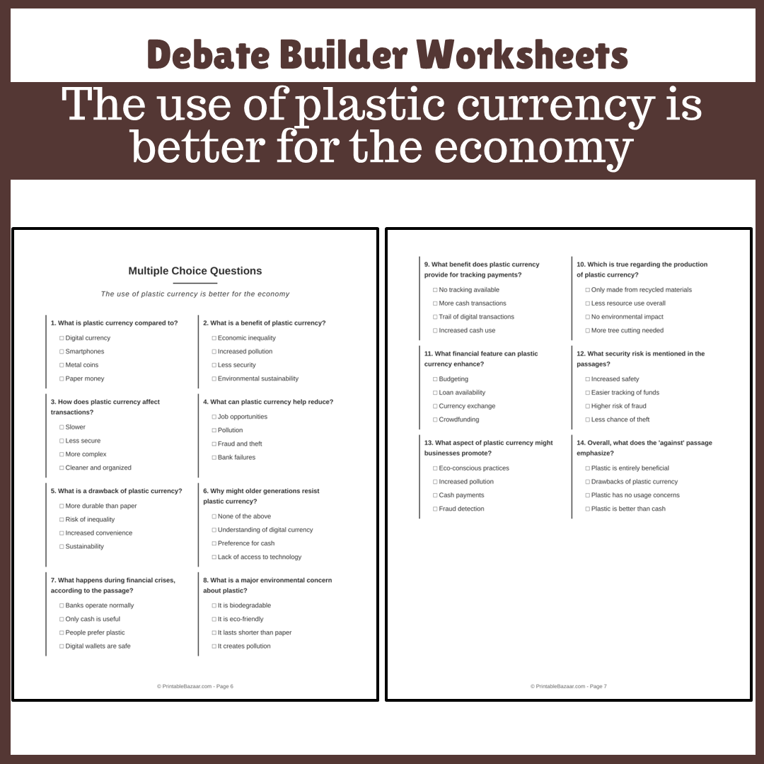 The use of plastic currency is better for the economy | Favour and Against Worksheet Printable Activity