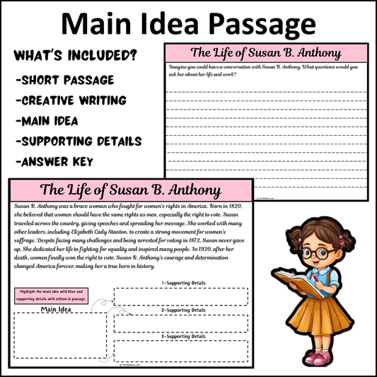 The Life of Susan B. Anthony | Main Idea and Supporting Details Reading Passage and Questions