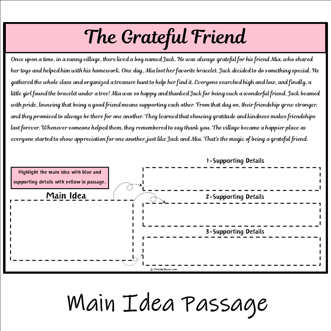 The Grateful Friend | Main Idea and Supporting Details Reading Passage and Questions