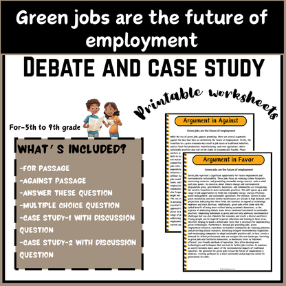 Green jobs are the future of employment | Debate Case Study Worksheet