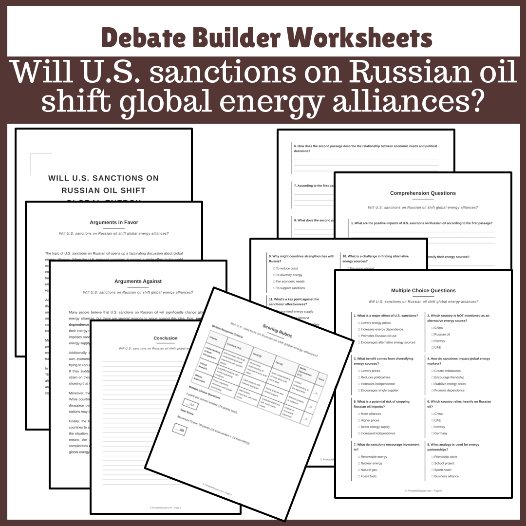 Will U.S. sanctions on Russian oil shift global energy alliances? | Favour and Against Worksheet Printable Activity