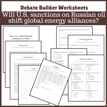 Will U.S. sanctions on Russian oil shift global energy alliances? | Favour and Against Worksheet Printable Activity