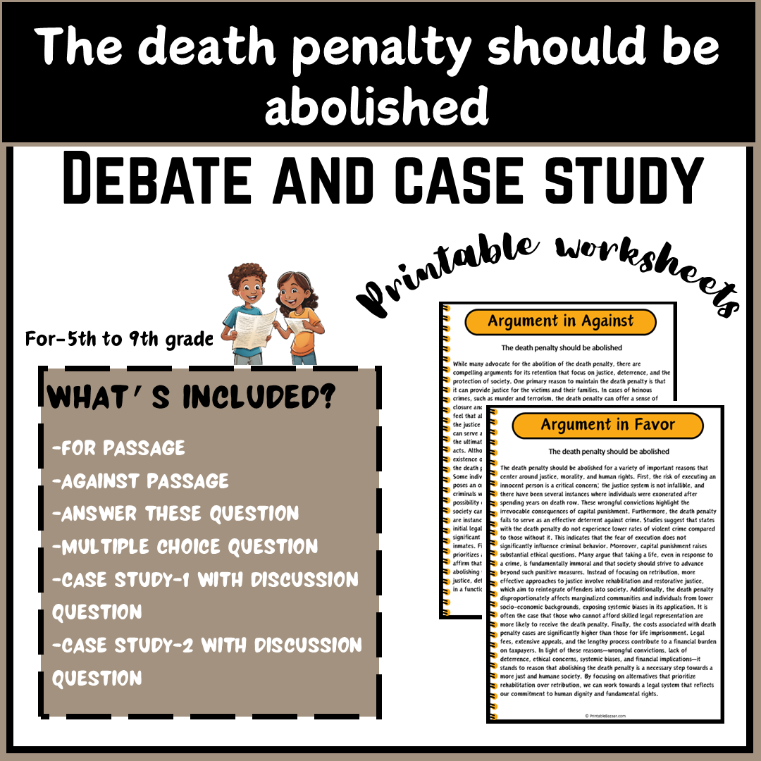 The death penalty should be abolished | Debate Case Study Worksheet