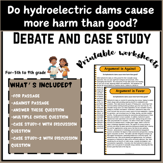 Do hydroelectric dams cause more harm than good? | Debate Case Study Worksheet