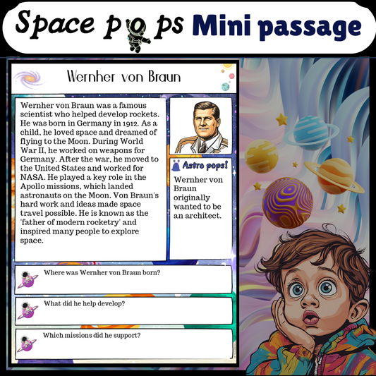 Wernher von Braun | Space Pops Reading Passage and Questions