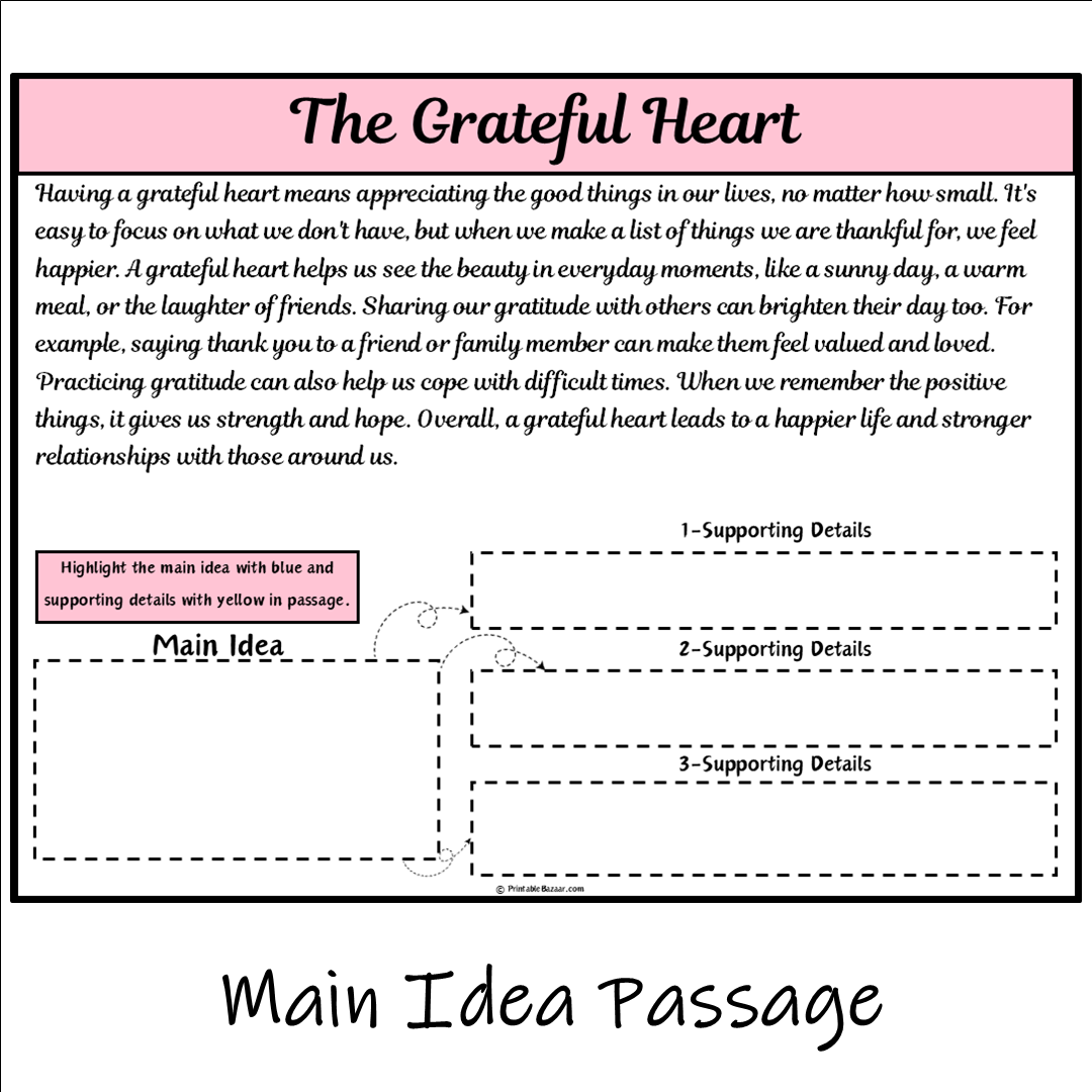 The Grateful Heart | Main Idea and Supporting Details Reading Passage and Questions