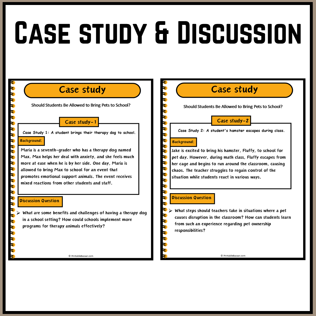 Should Students Be Allowed to Bring Pets to School? | Debate Case Study Worksheet