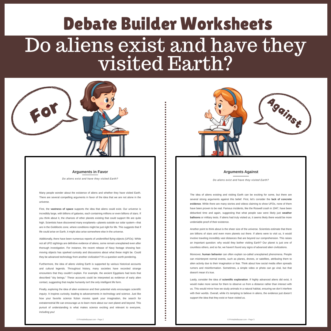 Do aliens exist and have they visited Earth? | Favour and Against Worksheet Printable Activity