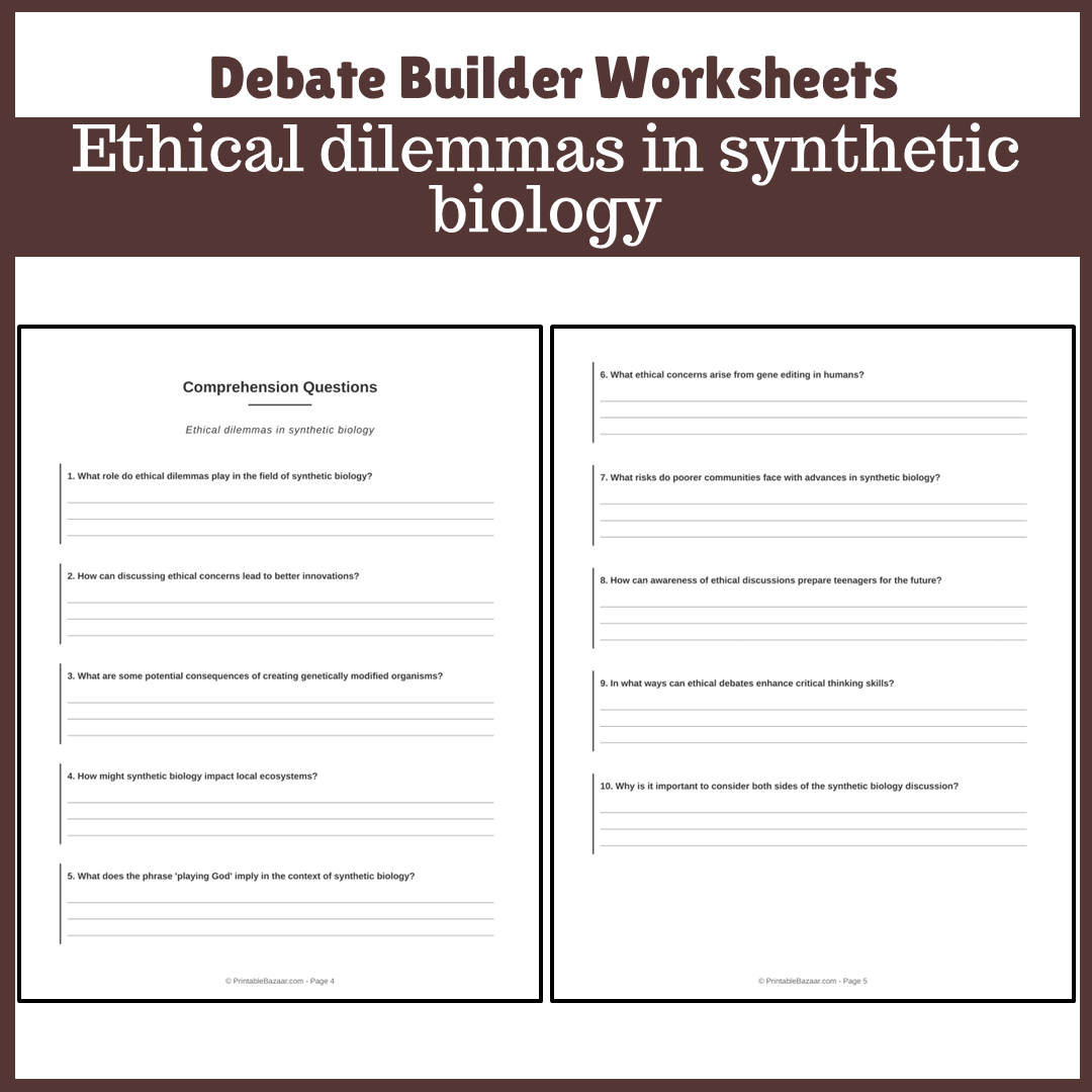 Ethical dilemmas in synthetic biology | Favour and Against Worksheet Printable Activity