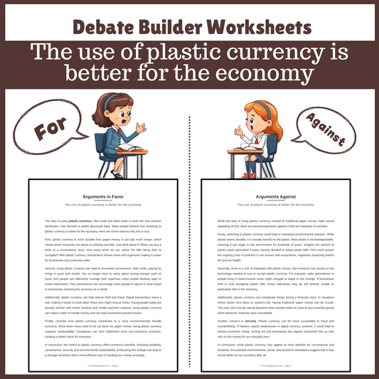 The use of plastic currency is better for the economy | Favour and Against Worksheet Printable Activity