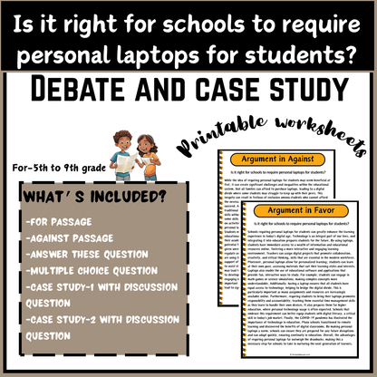 Is it right for schools to require personal laptops for students? | Debate Case Study Worksheet