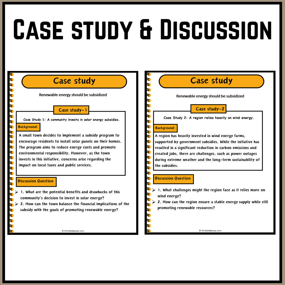 Renewable energy should be subsidized | Debate Case Study Worksheet