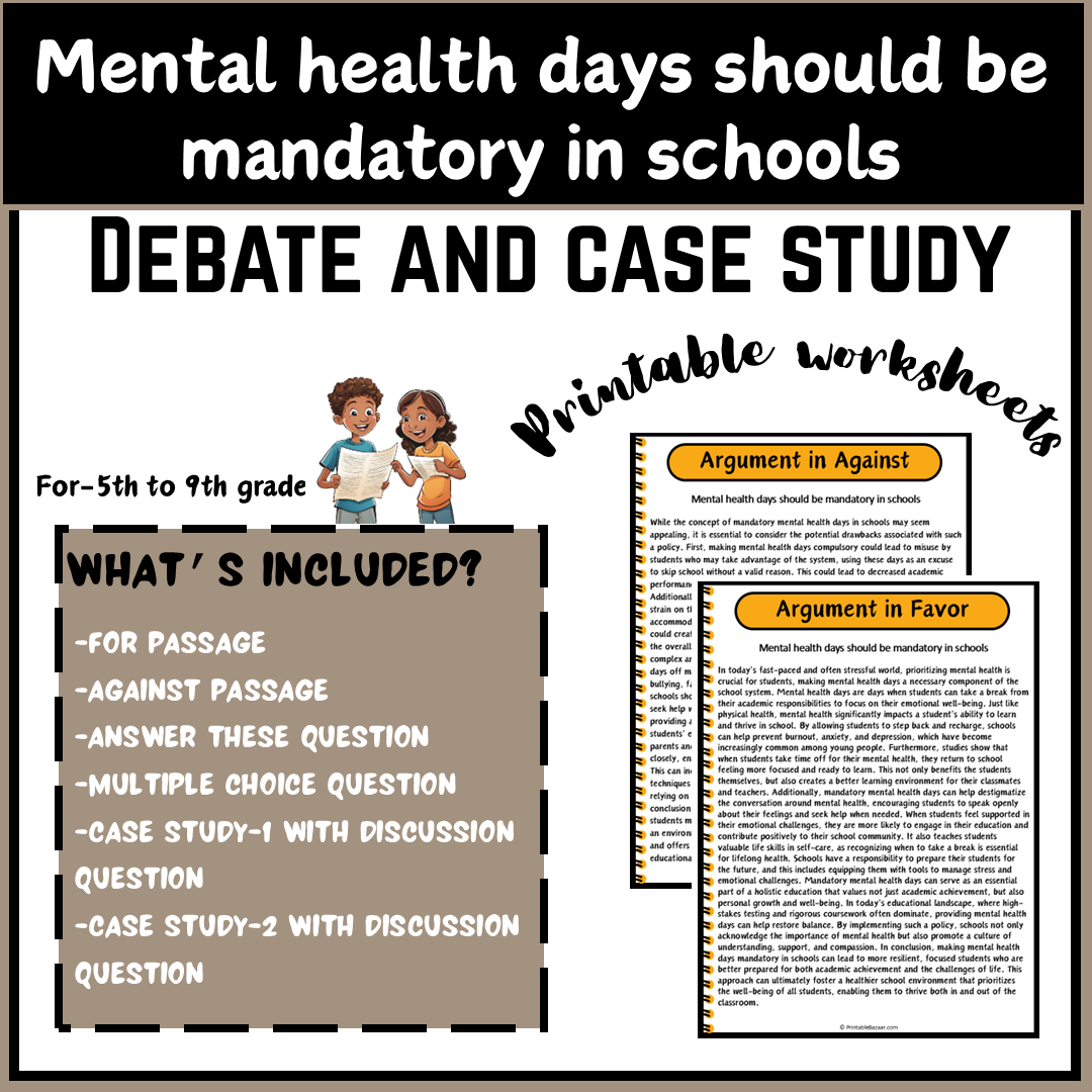 Mental health days should be mandatory in schools | Debate Case Study Worksheet