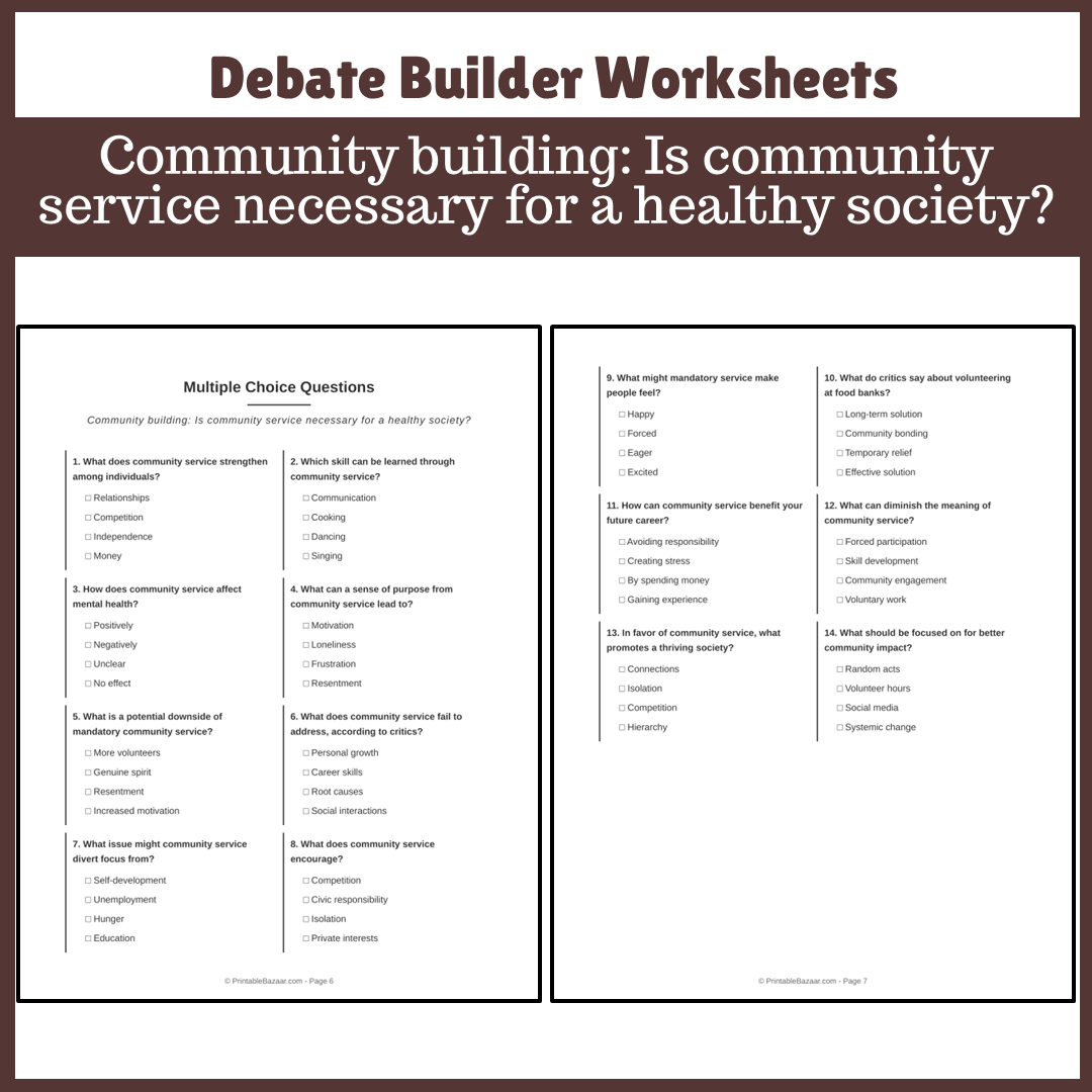 Community building: Is community service necessary for a healthy society? | Favour and Against Worksheet Printable Activity