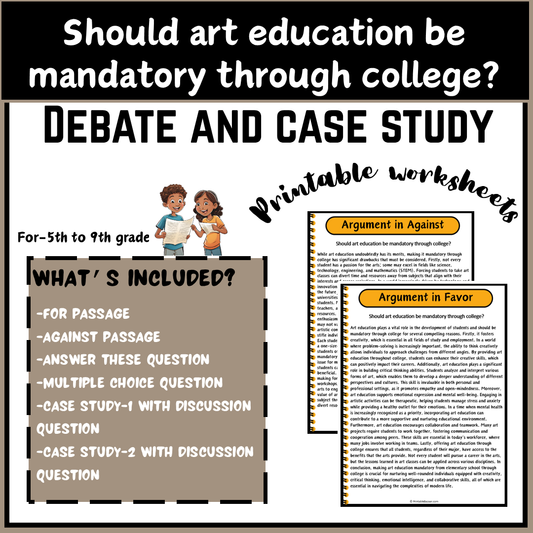 Should art education be mandatory through college? | Debate Case Study Worksheet