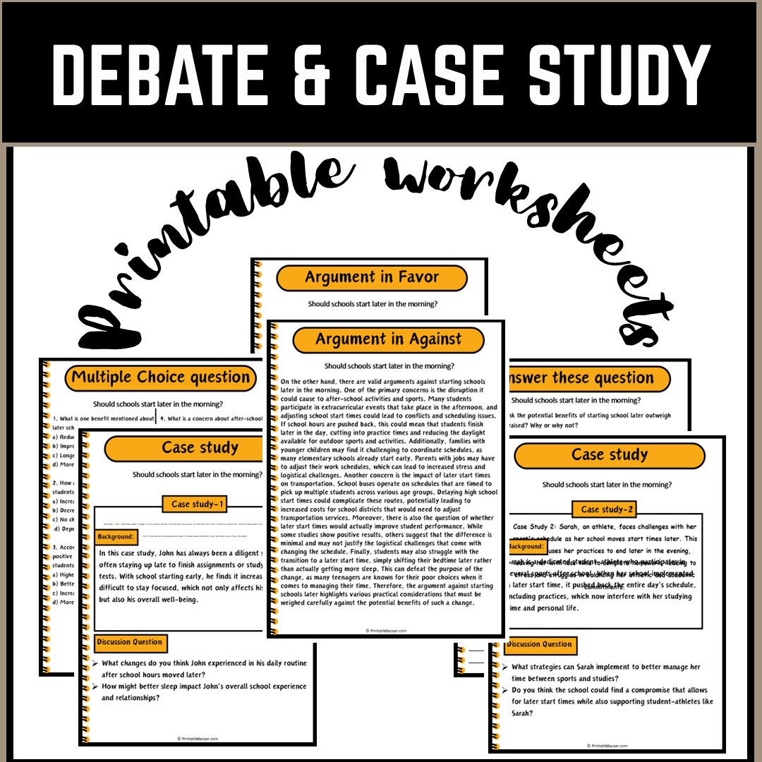 Should schools start later in the morning? | Debate Case Study Worksheet