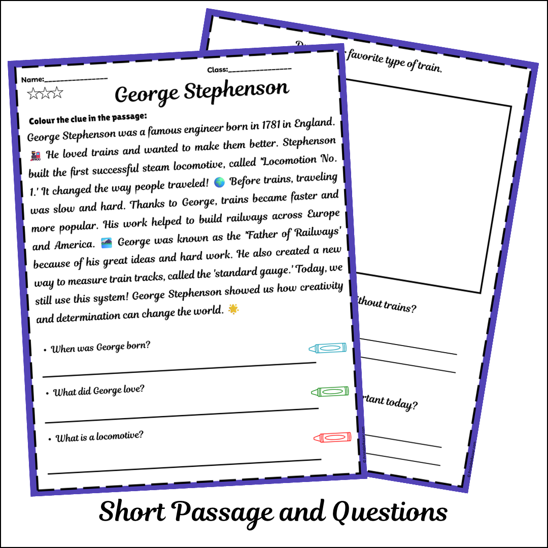 George Stephenson | Short Reading Comprehension Creative Worksheet