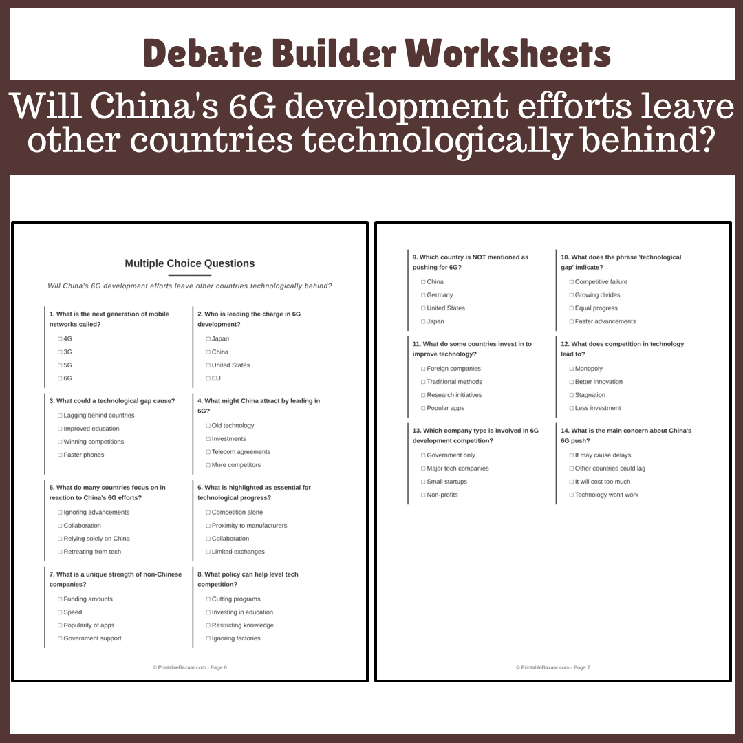 Will China's 6G development efforts leave other countries technologically behind? | Favour and Against Worksheet Printable Activity