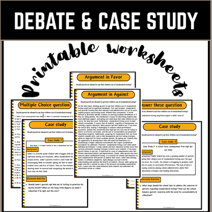 Should parents be allowed to opt their children out of standardized testing? | Debate Case Study Worksheet