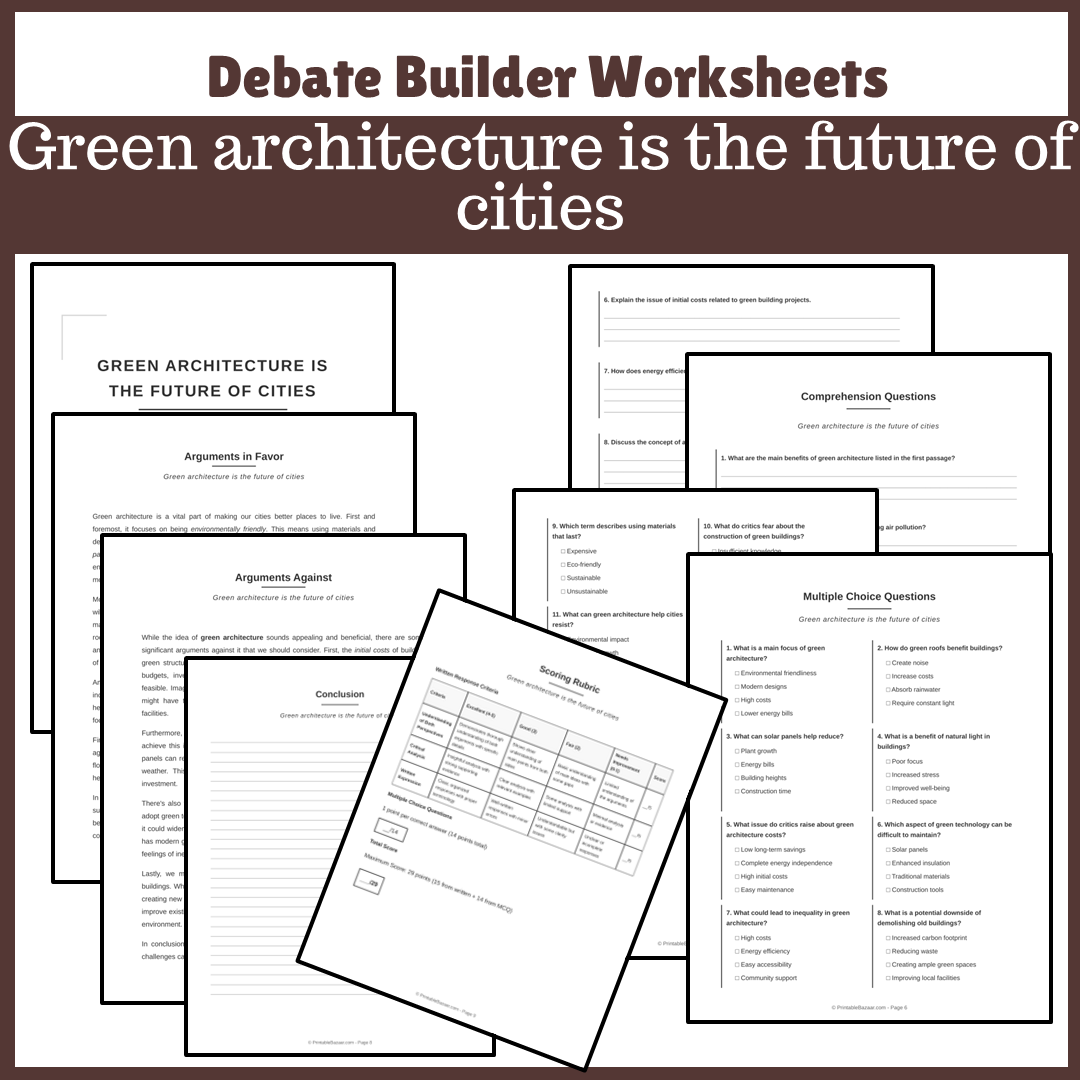 Green architecture is the future of cities | Favour and Against Worksheet Printable Activity