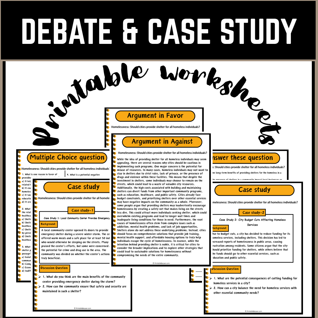 Homelessness: Should cities provide shelter for all homeless individuals? | Debate Case Study Worksheet