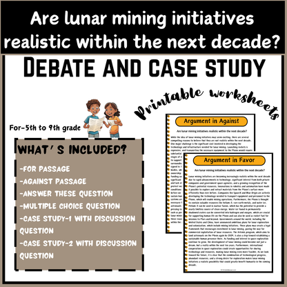 Are lunar mining initiatives realistic within the next decade? | Debate Case Study Worksheet