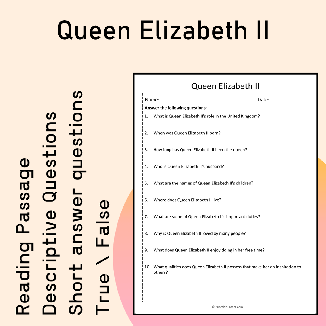 Queen Elizabeth II | Reading Comprehension Passage Printable Activity