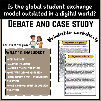 Is the global student exchange model outdated in a digital world? | Debate Case Study Worksheet