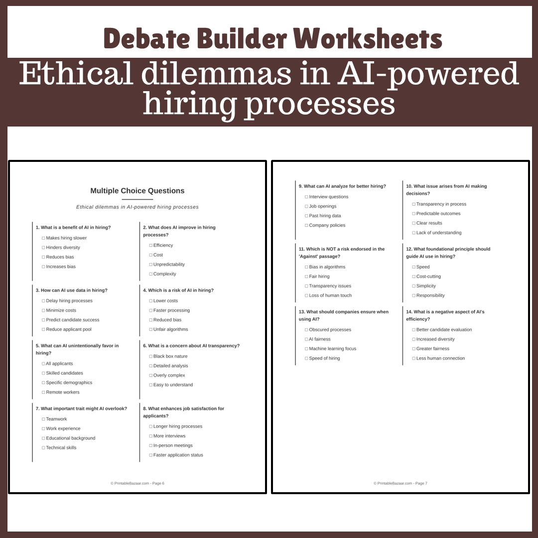 Ethical dilemmas in AI-powered hiring processes | Favour and Against Worksheet Printable Activity