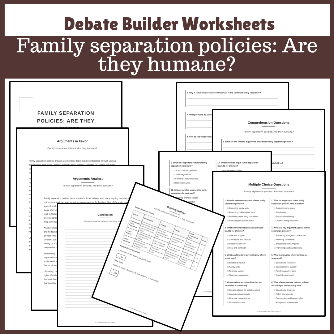 Family separation policies: Are they humane? | Favour and Against Worksheet Printable Activity